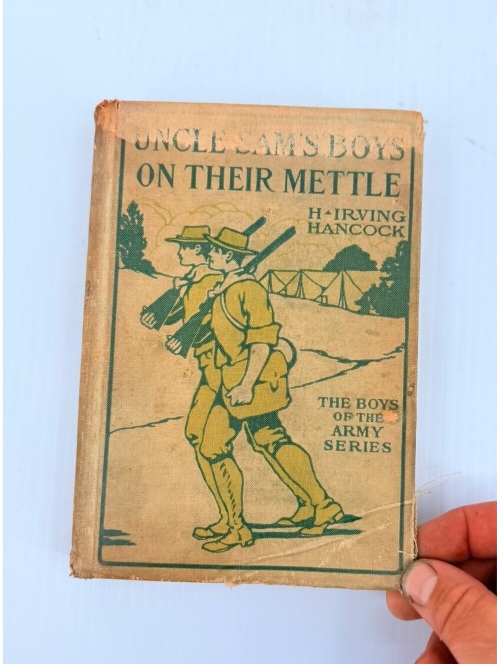 Antique 1916 Uncle Sam's Boys on Their Mettle H. Irving Hancock Altemus Hardback